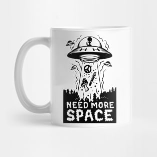 Need more space Mug